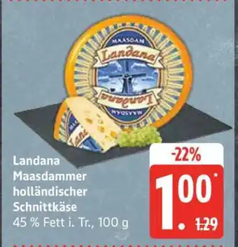 Edeka Landana Maasdammer holländischer Schnittkäse Angebot