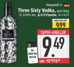 Edeka Three Sixty Vodka Angebot