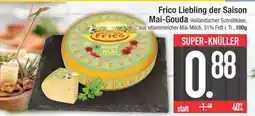 Edeka Frico Liebling der Saison Mai-Gouda Angebot