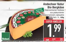Edeka Andechser Natur Bio-Bergkäse Angebot