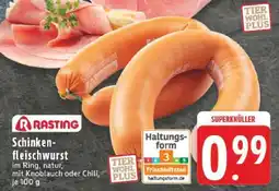 Edeka Rasting Schinkenfleischwurst Angebot