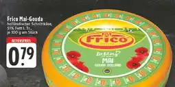 Edeka Frico Mai-Gouda Angebot