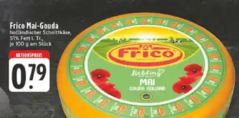 Edeka Frico Mai-Gouda Angebot