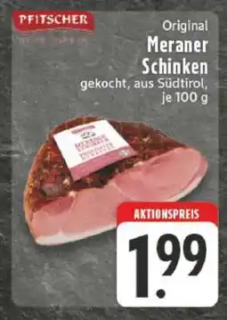Edeka Original Meraner Schinken Angebot