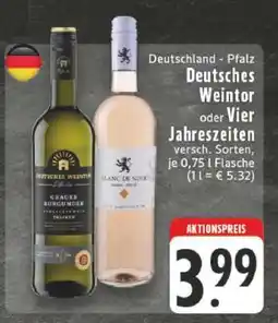 Edeka Deutsches Weintor oder Vier Jahreszeiten Angebot