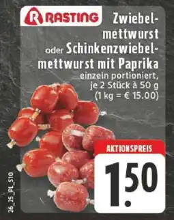 Edeka Rasting Zwiebelmettwurst oder Schinkenzwiebelmettwurst mit Paprika Angebot