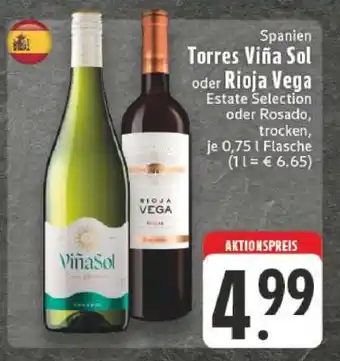 Edeka Torres Viña Sol oder Rioja Vega Angebot