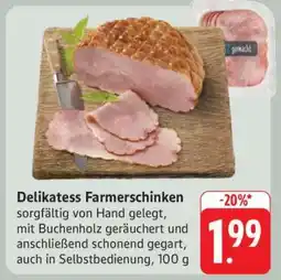 Edeka Delikatess Farmerschinken Angebot