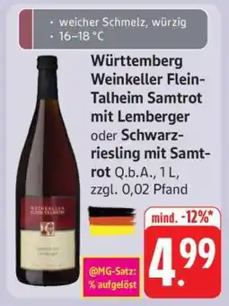 Edeka Württemberg Weinkeller Flein-Talheim Samtrot mit Lemberger oder Schwarzriesling mit Samtrot Angebot