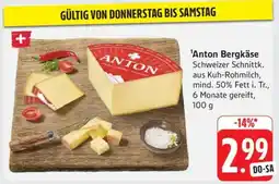 Edeka Anton Bergkäse Angebot