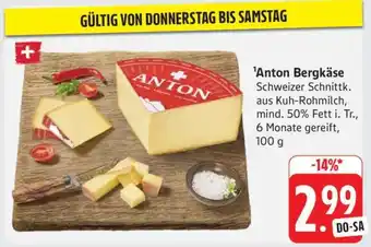 Edeka Anton Bergkäse Angebot