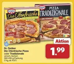 Famila Nord Ost Dr. Oetker Die Ofenfrische Pizza oder Tradizionale Angebot