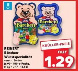 Kaufland REINERT Bärchen-Wurstspezialität Angebot