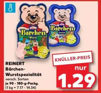 Kaufland REINERT Bärchen-Wurstspezialität Angebot