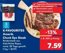 Kaufland K-FAVOURITES Amerik. Chuck Eye Steak Angebot