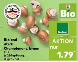 Kaufland Bioland dtsch. Champignons, braun Angebot