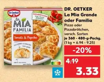 Kaufland DR. OETKER La Mia Grande oder Familia Angebot
