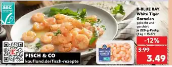 Kaufland K-BLUE BAY White Tiger Garnelen Angebot