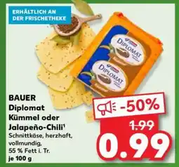 Kaufland BAUER Diplomat Kümmel oder Jalapeño-Chili Angebot