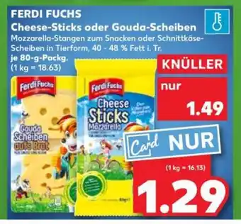 Kaufland Cheese-Sticks oder Gouda-Scheiben Angebot