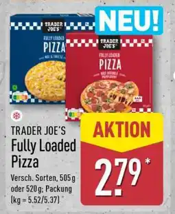 Aldi Nord TRADER JOE'S Fully Loaded Pizza Angebot
