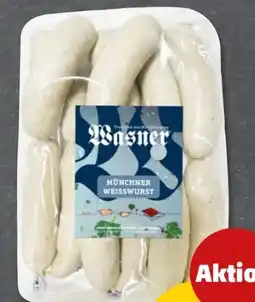 PENNY Wasner Münchner Weißwurst Angebot