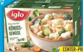 E-Center Iglo Rahm-Gemüse Königsgemüse Angebot