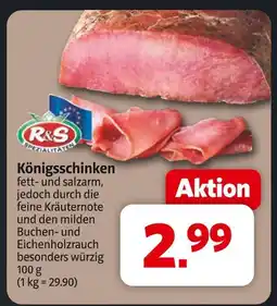 Markant R&s königsschinken Angebot
