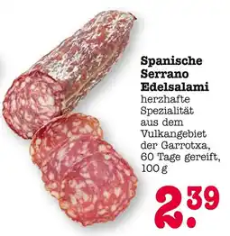 E-Center Spanische serrano edelsalami Angebot