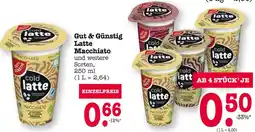 E-Center Gut & günstig latte macchiato Angebot