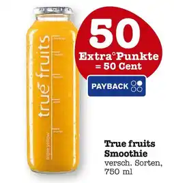 E-Center True fruits smoothie Angebot