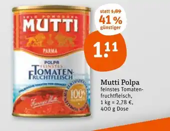tegut Mutti mutti polpa Angebot