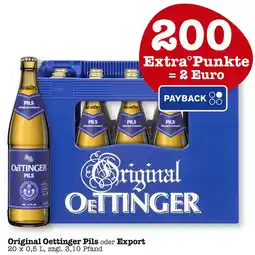 E-Center Original oettinger pils oder export Angebot