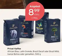 Tchibo Privat kaffee african blue, latin grande, brazil decaf oder brazil mild Angebot