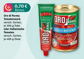 nahkauf Oro di parma tomatenmark Angebot