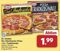 Famila Nord West Dr. Oetker Die Ofenfrische Pizza oder Tradizionale Angebot