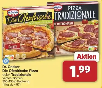 Famila Nord West Dr. Oetker Die Ofenfrische Pizza oder Tradizionale Angebot