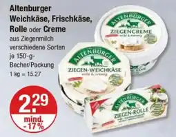 V Markt Altenburger Weichkäse, Frischkäse, Rolle oder Creme Angebot
