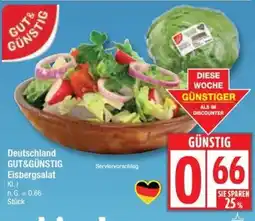 Edeka GUT&GÜNSTIG Eisbergsalat Angebot