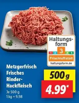 Lidl Metzgerfrisch Frisches Rinder- Hackfleisch Angebot