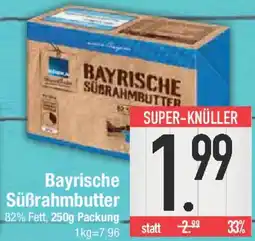 E-Center Edeka Bayrische Süßrahmbutter Angebot