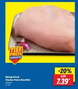 Lidl Metzgerfrisch Frisches Puten­brustfilet Angebot