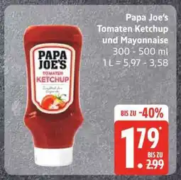 Edeka Papa Joe’s Tomaten Ketchup und Mayonnaise Angebot