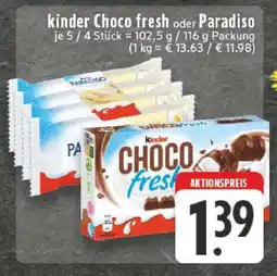 Edeka KINDER Choco fresh oder Paradiso Angebot