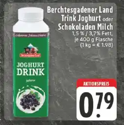 Edeka Berchtesgadener Land Trink Joghurt oder Schokoladen Milch Angebot