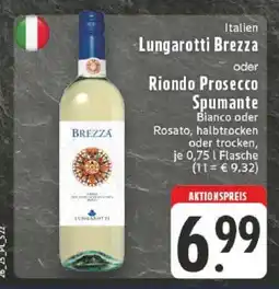 Edeka Lungarotti Brezza oder Riondo Prosecco Spumante Angebot