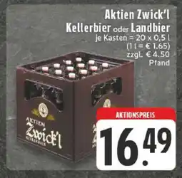Edeka Aktien Zwick'l Kellerbier oder Landbier Angebot