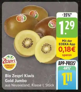 Edeka Bio Zespri Kiwis Gold Jumbo Angebot