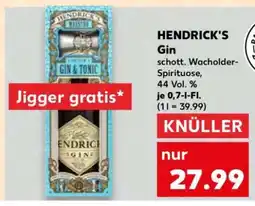 Kaufland Hendrick's Gin Angebot