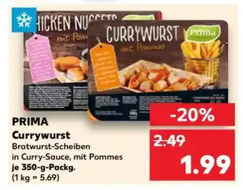 Kaufland PRIMA Currywurst Angebot